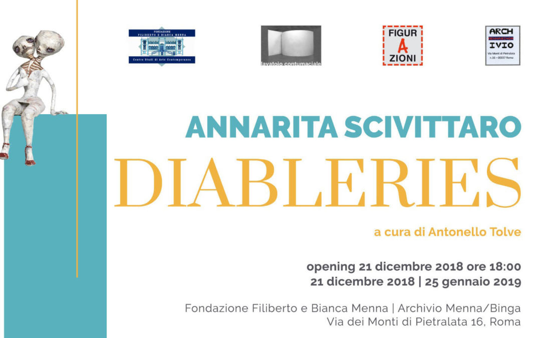 Annarita Scivittaro DIABLERIES – opening 21 dicembre